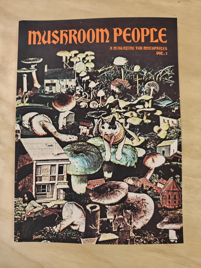 Mushroom people - a magazine for mycophiles vol. 2